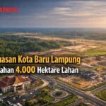 Rencana Pemprov Lampung: Perluasan Kota Baru 4.000 Hektare untuk Pertumbuhan Ekonomi